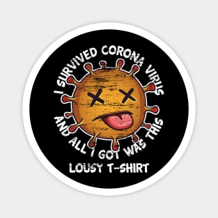 I survived Corona Virus Magnet